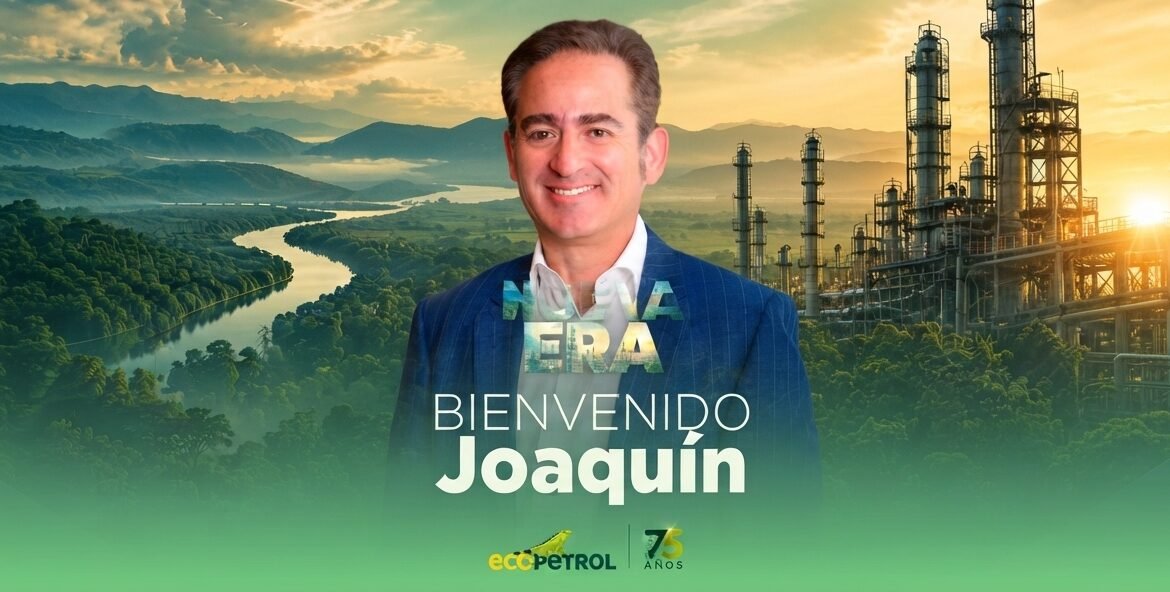 Joaquín Gutiérrez Caballero, nuevo presidente de Ecopetrol
