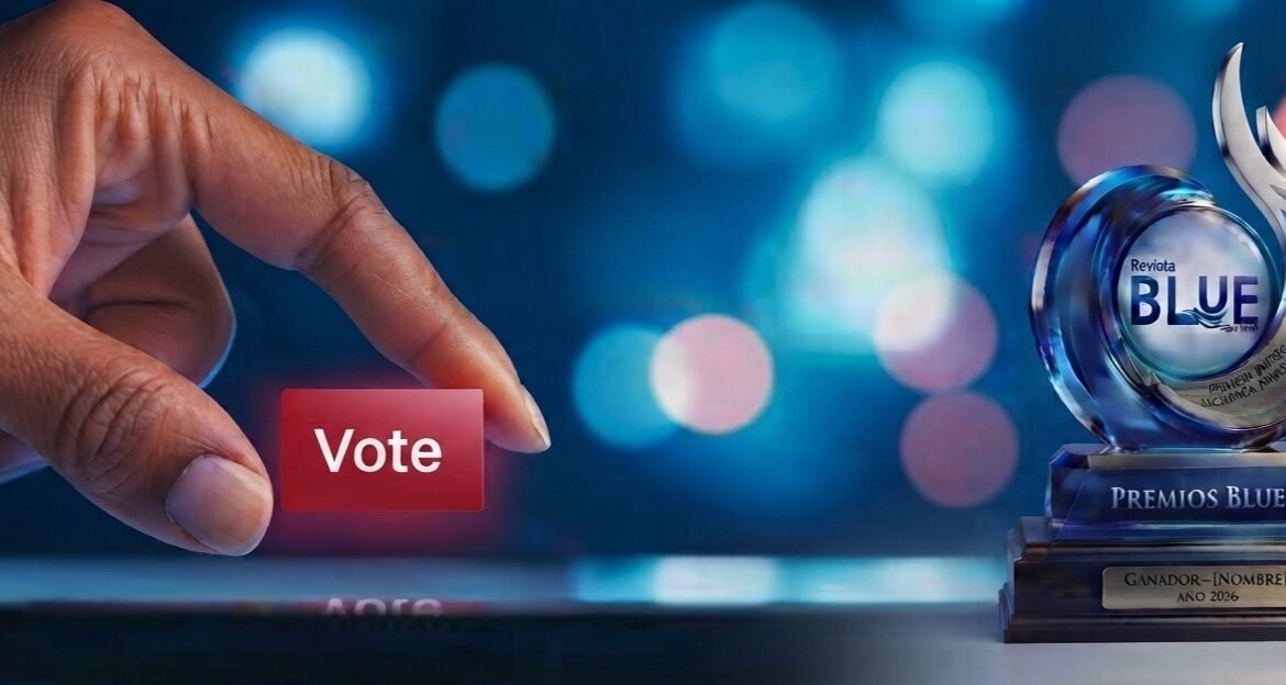 Los Premios BLUE 2026: Tú decides quiénes son los mejores